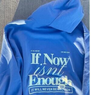 Charlie and Claires Blue It Is Now or Never Graphic Hoodie Motivational